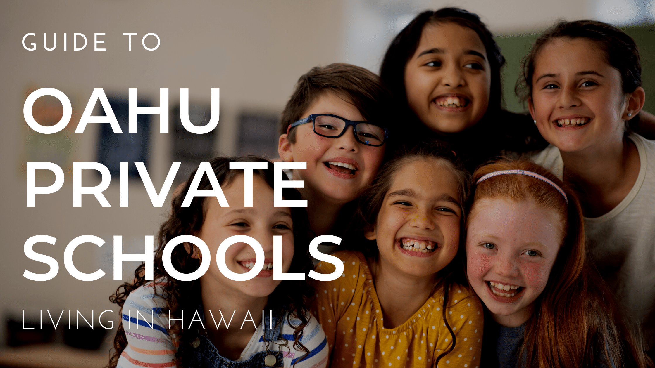 Hawaii Guide to Private Schools in Oahu